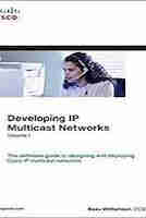 Developing IP multicast networks