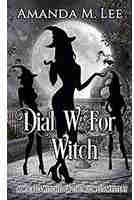 Dial W For Witch