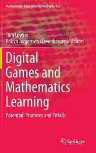 Digital Games and Mathematics Learning