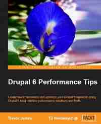 Drupal 6 Performance Tips