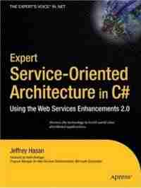 Expert Service-Oriented Architecture In C#