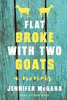 Flat Broke with Two Goats