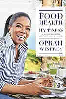Food, Health, and Happiness Book