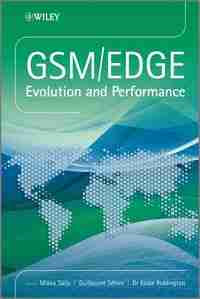 GSM/EDGE: Evolution and Performance