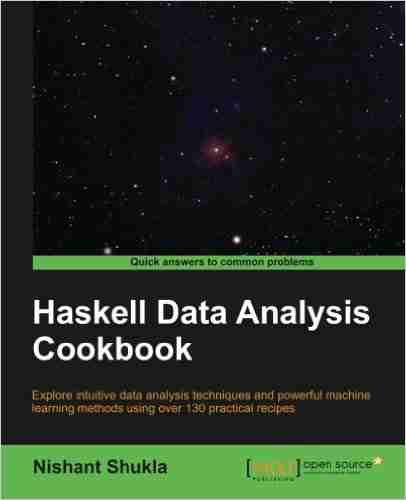 Haskell Data Analysis Cookbook