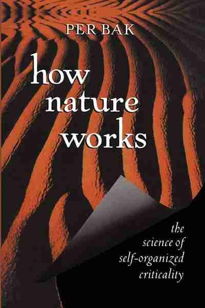 How Nature Works