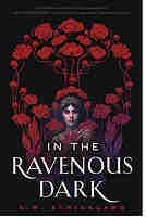 In the Ravenous Dark