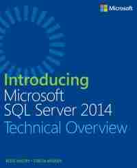 Introducing Microsoft SQL Server 2014