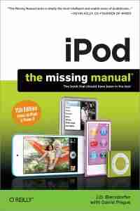 iPod: The Missing Manual, 11th Edition