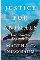 Justice for Animals Our Collective Responsibility