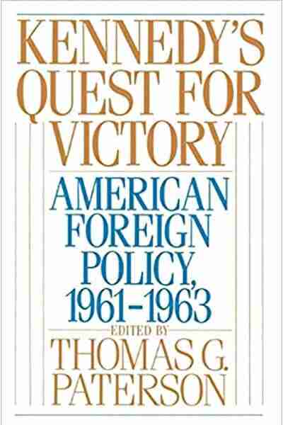 Kennedy's Quest for Victory