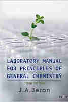 Laboratory Manual for Principles of General Chemistry