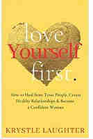 Love Yourself First