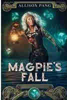 Magpie’s Fall