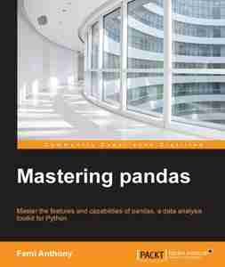 Mastering Pandas