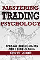 Mastering Trading Psychology