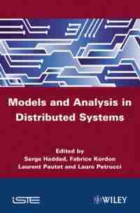 Models and Analysis for Distributed Systems