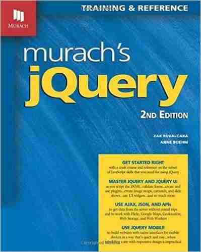 Murach’s jQuery, 2nd Edition