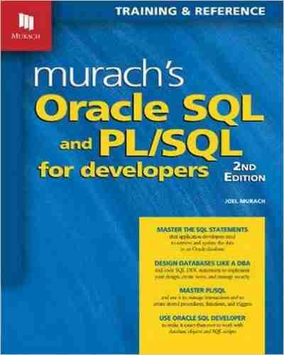 Murach’s Oracle SQL and PL/SQL for Developers, 2nd Edition