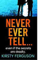 Never Ever Tell