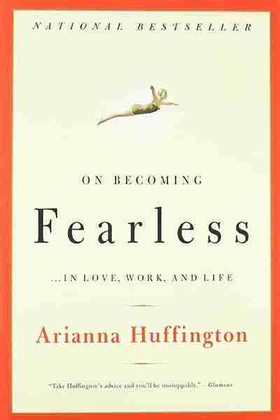 On Becoming Fearless