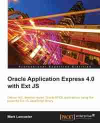 Oracle Application Express 4.0 with Ext JS