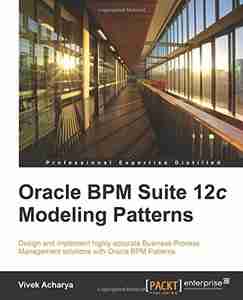 Oracle BPM Suite 12c Modeling Patterns