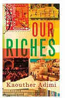 Our Riches