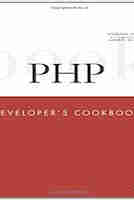 PHP Developer’s Cookbook