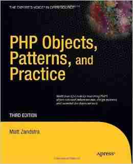 PHP Objects, Patterns and Practice, 3rd Edition