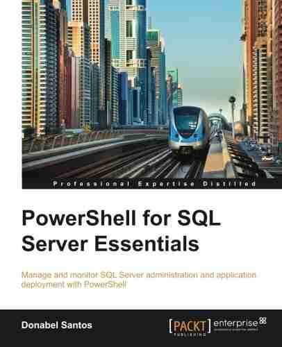 PowerShell for SQL Server Essentials