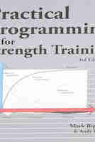 Practical Programming for Strength Training