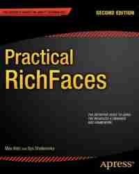 Practical RichFaces, 2nd Edition