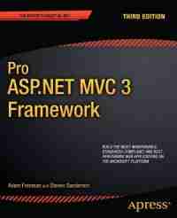 Pro ASP.NET MVC 3 Framework, 3rd Edition