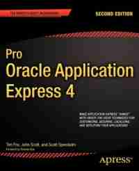 Pro Oracle Application Express 4, 2nd Edition