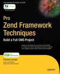 Pro Zend Framework Techniques