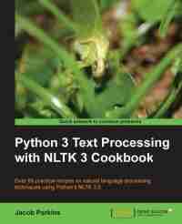 Python 3 Text Processing with NLTK 3 Cookbook