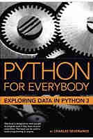 Python for Everybody: Exploring Data in Python 3 PDF Free