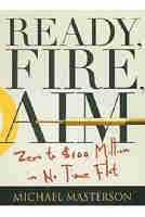 Ready, Fire, Aim