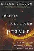 Secrets of the Lost Mode of Prayer