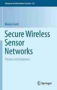 Secure Wireless Sensor Networks