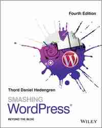 Smashing WordPress, 4th Edition