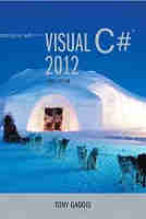 Starting out with Visual C# 2012
