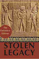 Stolen Legacy: Stolen Legacy: Greek Philosophy is Stolen Egyptian Philosophy