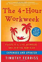 The 4-Hour Workweek