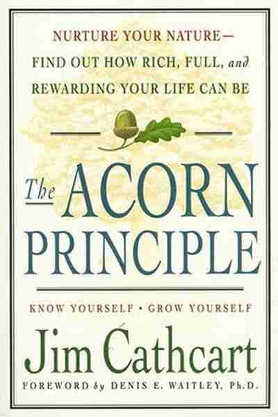 The Acorn Principle