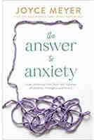 The Answer to Anxiety