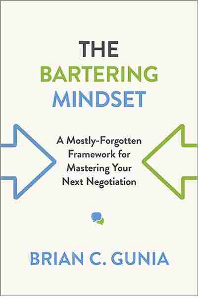 The Bartering Mindset