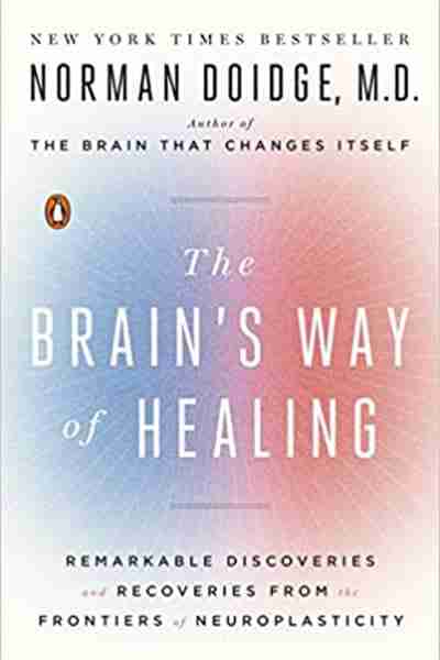 The Brain's Way of Healing