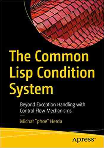 The Common Lisp Condition System